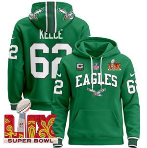 Men's Philadelphia Eagles Super Bowl LIX Patch Pullover Hoodie - All Stitched Kelly Green Jason Kelce 62